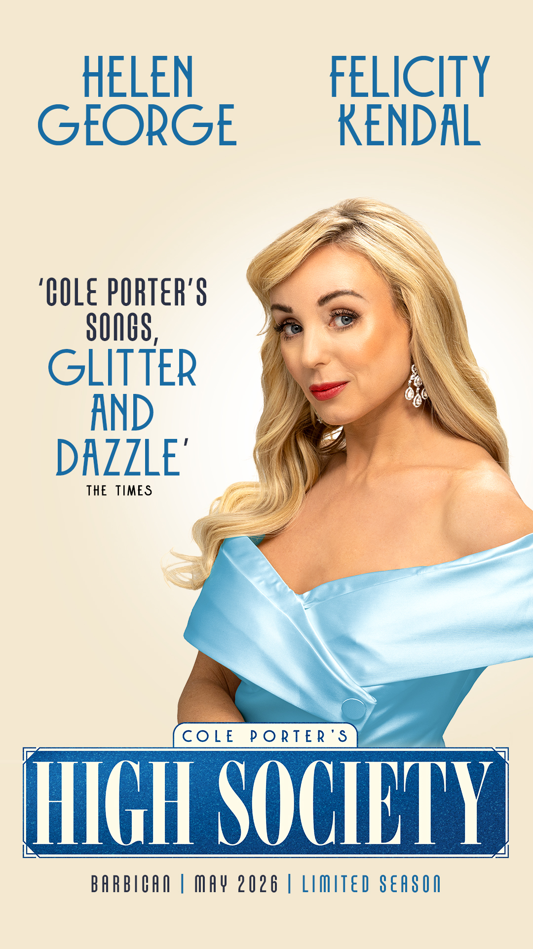 High Society London Barbican Theatre Marketing